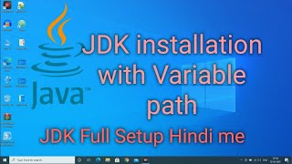 JDK installation in windows 10 full setup with path in hindi [upl. by Claybourne]