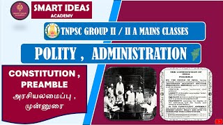 📖Constitution  Preamble Tnpsc Group 2 2A Mains Classes  Tnpsc Polity  Administration Classes [upl. by Denten951]