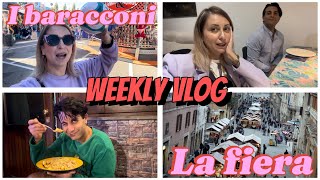 WEEKLY VLOG La fiera in centro [upl. by Claresta]