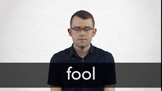 How to pronounce FOOL in British English [upl. by Nadabus]