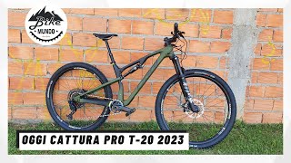 OGGI CATTURA PRO T20 2023 COM GX REVIEW  BIKE MUNDO [upl. by Yremogtnom]