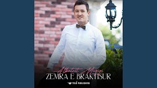 Zemra e Braktisur [upl. by Rochette]