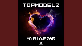 Your Love 2015 CJ Stone Remix [upl. by Scrivenor831]