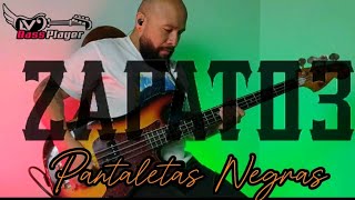 Zapato 3  Pantaletas Negras  Bass Cover  Tab [upl. by Rodrigo]