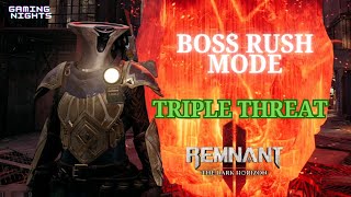 Triple Threat  Boss Rush Mode Gameplay  Remnant II The Dark Horizon DLC [upl. by Evander]