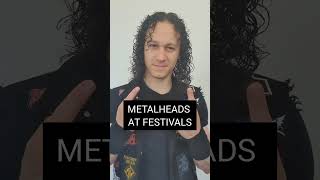 Types of Metalheads at festivals amp concerts metalheads shorts metalhead [upl. by Anatak]