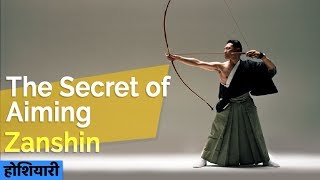 The Secret of Aiming Zanshin  Hum Jeetenge  Hindi Motivation [upl. by Delaine354]