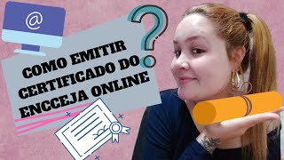 COMO SOLICITAR O CERTIFICADO ONLINE DO ENCCEJA [upl. by Goeger915]