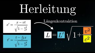 Herleitung der Längenkontraktion Physik [upl. by Angelis945]