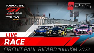 LIVE  Race  Paul Ricard 1000k  Fanatec GT World Challenge Europe Powered by AWS 2022 English [upl. by Atsyrhc]