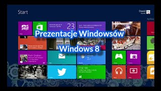 Prezentacje Windowsów  Windows 8 [upl. by Armbrecht]