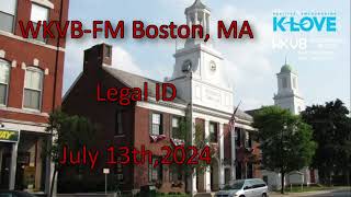 KLOVE  WKVB Westborough Massachusetts Legal ID 7132024 [upl. by Enelegna441]