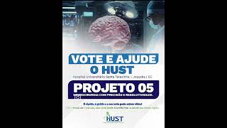 Projeto do HUST participa de votação virtual de Orçamento Participativo 2025 [upl. by Illak]