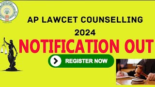 AP LAWCET COUNSELLING 2024  NOTIFICATION OUT [upl. by Lister]