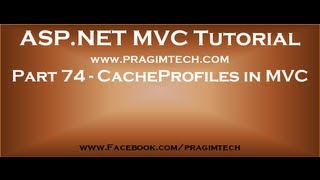 Part 74 CacheProfiles in mvc [upl. by Siusan22]