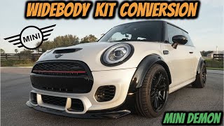 Mini Cooper JCW Widebody Kit Conversion  Demon Build [upl. by Ingles]