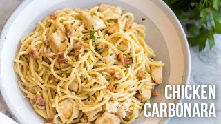 Chicken Carbonara easy creamy chicken pasta recipe  The Recipe Rebel [upl. by Saberhagen]