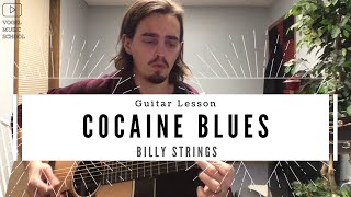 Cocaine Blues  Billy Strings ⎮ Guitar Lesson [upl. by Coppola]