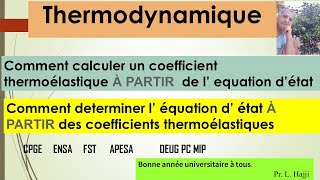 Thermodynamique  Comment déterminer les coefficients thermoélastiques [upl. by Arocal]