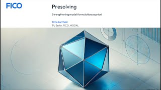 MIP Solving Presolving [upl. by Oisinoid]