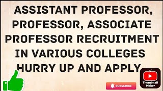 Faculty recruitment  Faculty jobs  Assistant professor recruitment  Associate professor jobs [upl. by Romona]