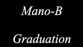 ManoB  Graduation chanson dété [upl. by Refitsirhc]