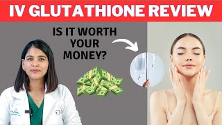 Is IV glutathione worth your money💰  Review  Dr Priyanka Reddy  DNA Skin Clinic [upl. by Los106]