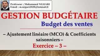 Budget des ventes  EXERCICE 3 Ajustement linéaire amp Coefficients saisonniers [upl. by Bax132]