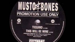 Musto amp Bones  Tequiro [upl. by Arvo]