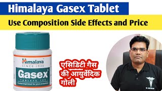 Himalaya Gasex Tablet Use Dose Side Effects and Price explained  Gas and Acidity Tablet [upl. by Oilcareh]