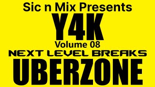 SnMP Y4K Vol 08 UBERZONE  Next Level Breaks 2004 [upl. by Viridissa]