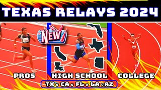 Texas Relays 2024  Texas v Florida v California 4x1s 4x2s 100m 200m Gabby Thomas High Sch [upl. by Yboc]