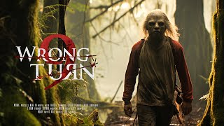 WRONG TURN 9 — Official AI Trailer 2024  NEW Horror Movie [upl. by Ahsaei502]