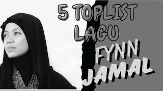 FYNN JAMAL 5 TOP BEST SONG  VIRAL TIKTOK 😱 [upl. by Darrin]