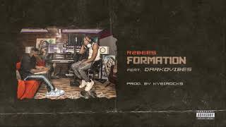 R2Bees  Formation feat Darkovibes Audio slide [upl. by Anyah150]