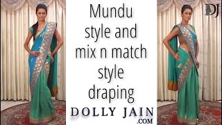 2 PART SAREE draping  Wear a saree in Indian style  Mundu Style and Mix n Match Style Dolly Jain [upl. by Imer]