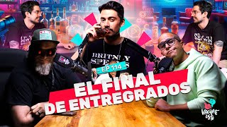 El final de Entregrados  Vacílate Esto Podcast  EP 114 [upl. by Myrt]