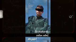 BU SHAHARDA SULTON EDIM MIRJALOL NEMATOV muzik muzic MirjalolNematov [upl. by Eux]