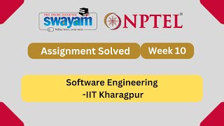 Software Engineering Week 10  NPTEL ANSWERS  MYSWAYAM  nptel nptel2024 myswayam [upl. by Anilok]