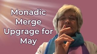 Monadic Merge Upgrade for May [upl. by Akihsal]