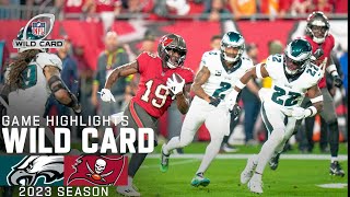 Philadelphia Eagles vs Tampa Bay Buccaneers Game Highlights  NFL 2023 Super Wild Card Weekend [upl. by Odysseus]