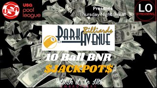 Park Avenue Billiards Thursday night USAPL 10 ball break and Run jackpot [upl. by Ennovehs]