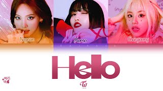 TWICE Hello Tradução codificada em cores Legendado HANROMPTBR [upl. by Krid]