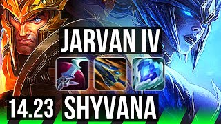 JARVAN IV vs SHYVANA JGL  5k comeback  NA Grandmaster  1423 [upl. by Miuqaoj]