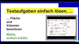 Textaufgaben einfach lösen Teil30 Flächen berechnen Prinzip wird erklärt [upl. by Aynat]