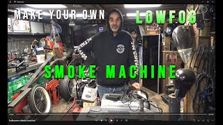 quotDIY LowFog Machine Bouw [upl. by Corabel713]