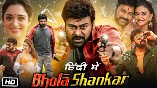 Bhola Shankar Full Movie in Hindi 2024 Lastest South Indian New Movie in HD 1080p Quality fullmovie [upl. by Osnofledi]