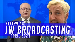 Reviewing JW Broadcasting  April 2023 with Geoffrey Jackson [upl. by Yrtnej]