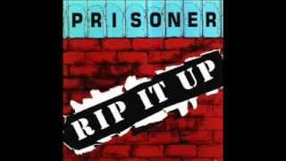 Prisoner USA  Rip It Up [upl. by Akcebar]