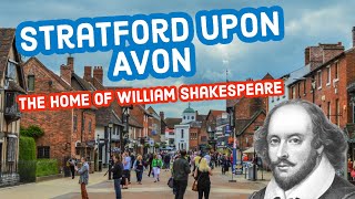 Stratford Upon Avon  The Home Of William Shakespeare  Historic Guided Walking Tour 🚶 [upl. by Arykahs]